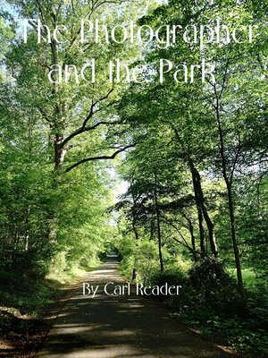 cover image of The Photographer and the Park